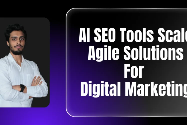 AI SEO Tools Scale Agile Solutions