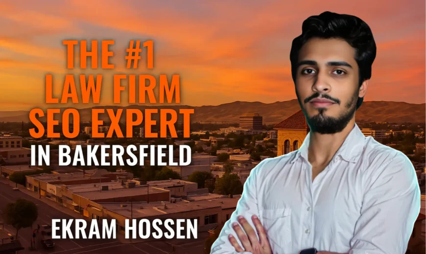 Law Firm SEO Expert in Bakersfield